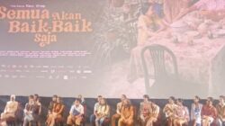 Film Semua Akan Baik-Baik Saja Sajikan Drama Hangat Tentang Keluarga