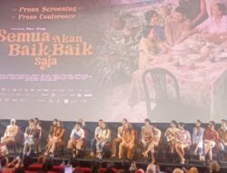 Film Semua Akan Baik-Baik Saja Sajikan Drama Hangat Tentang Keluarga