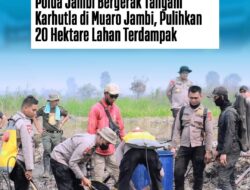 Karhutla Muaro Jambi Bakar 20 Hektare Lahan, Polda Jambi Kerahkan Teknologi Khusus